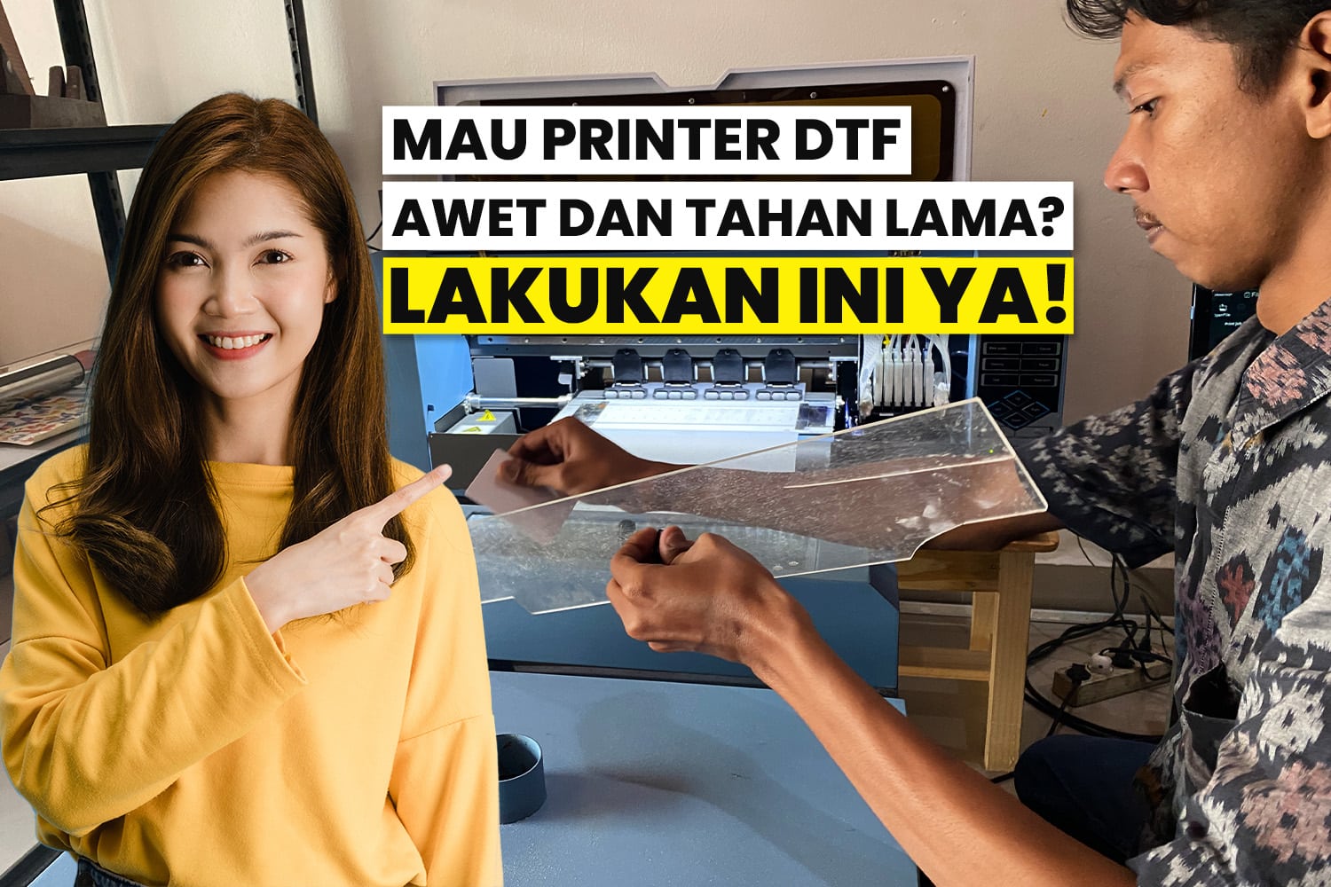 Cara merawat printer DTF agar hasilnya maksimal dan tahan lama.