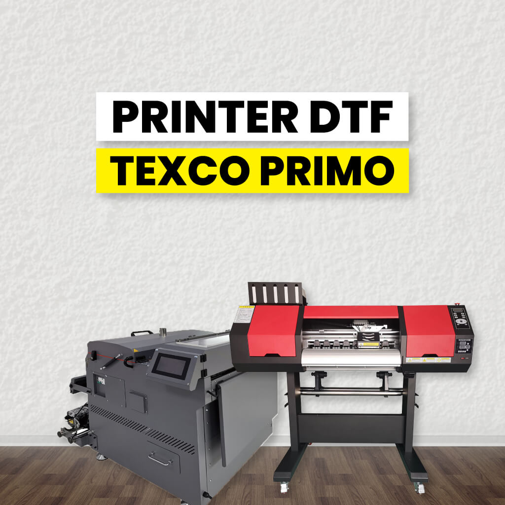 Hasil Cetak Sangat Berkualitas dengan Texco Primo