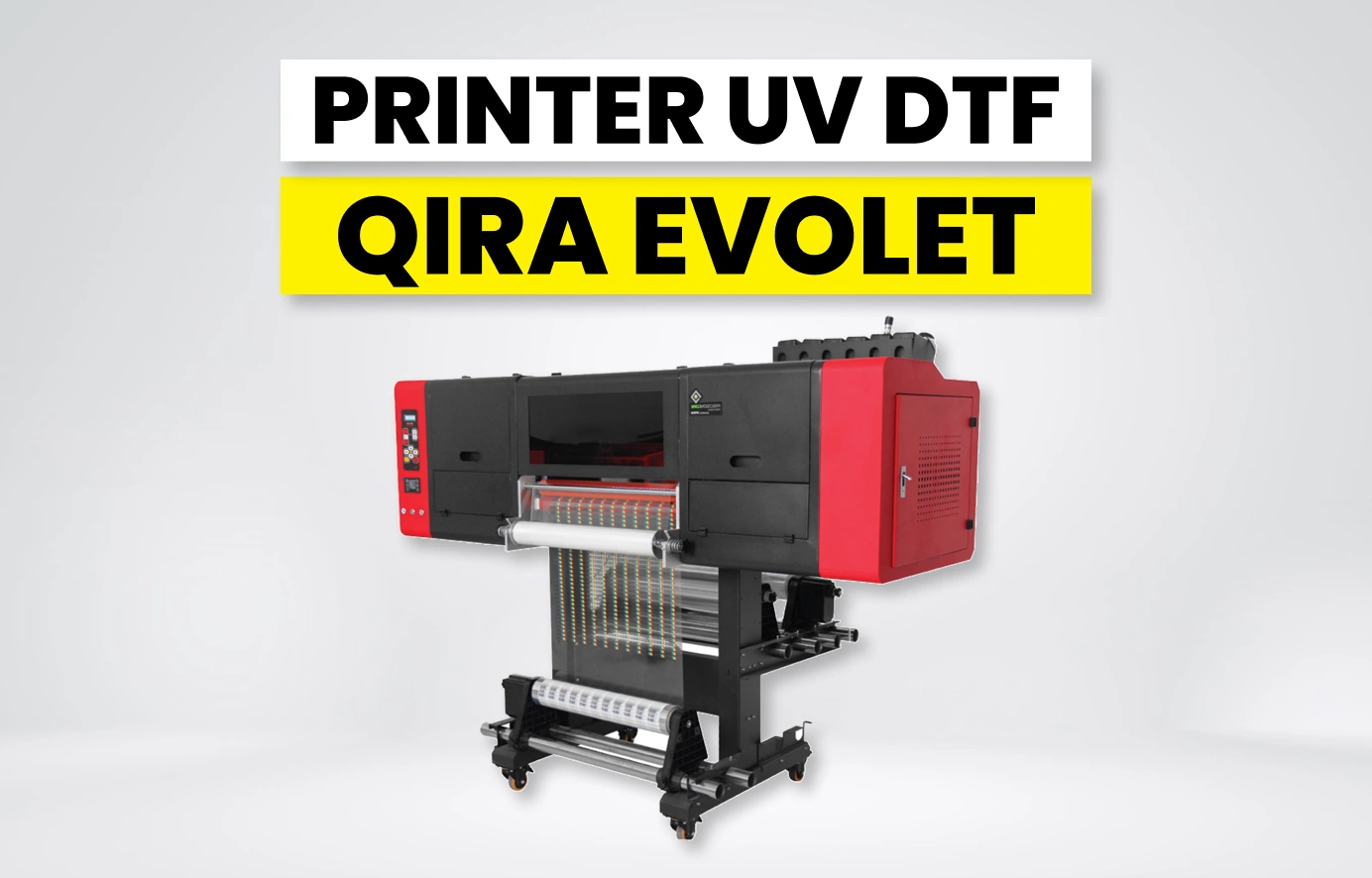 Printer UV DTF Qira Evolet