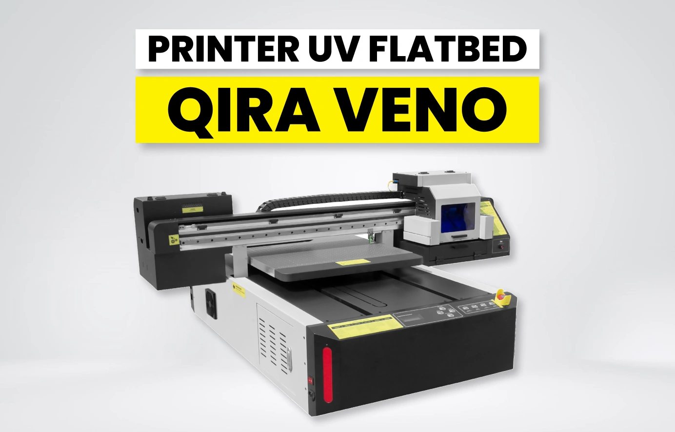 Printer UV Flatbed Qira Veno