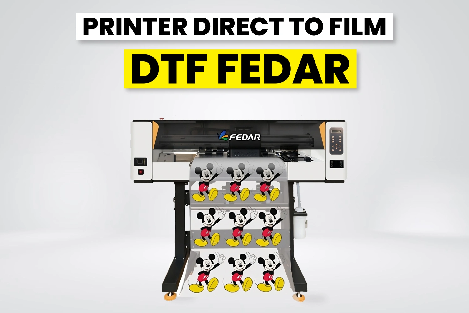 Printer Direct to Film DTF Fedar.